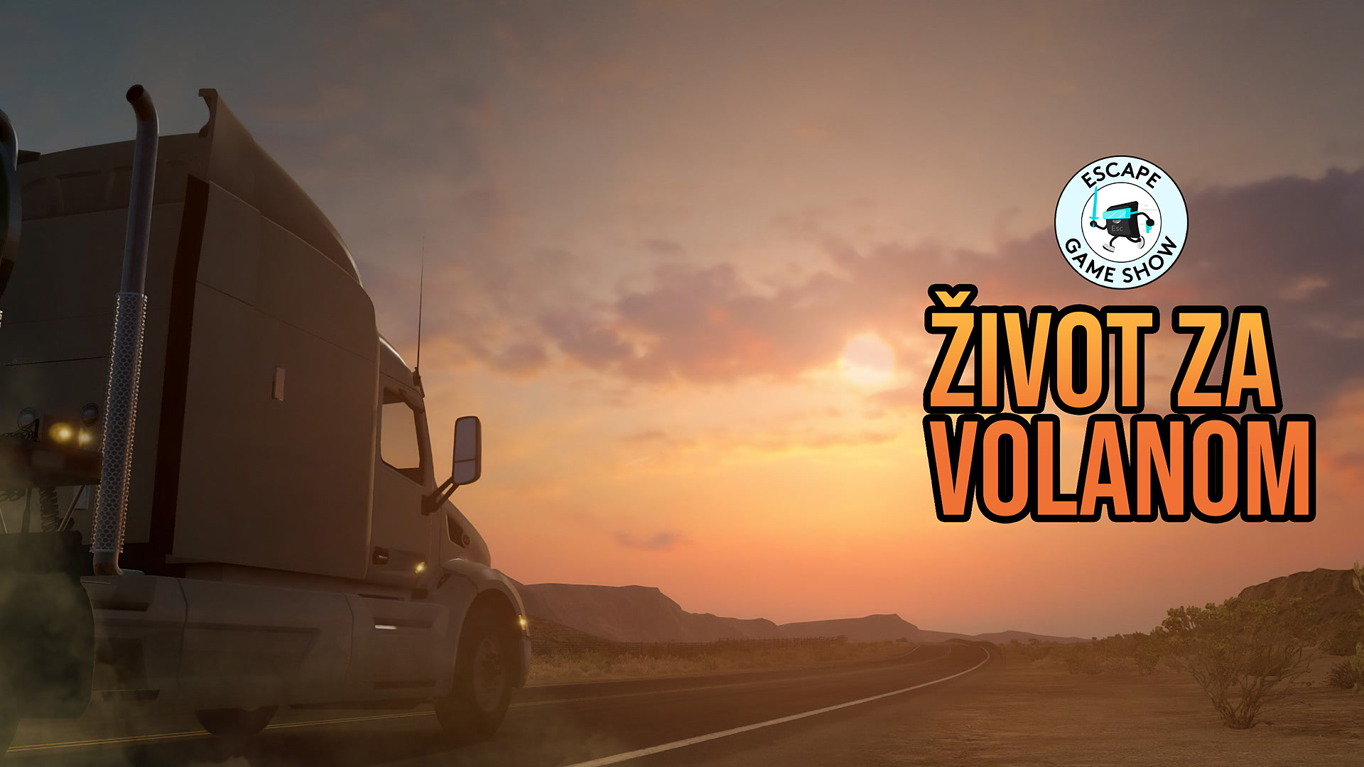 EGS - Život za volanom: Euro Truck Simulator
