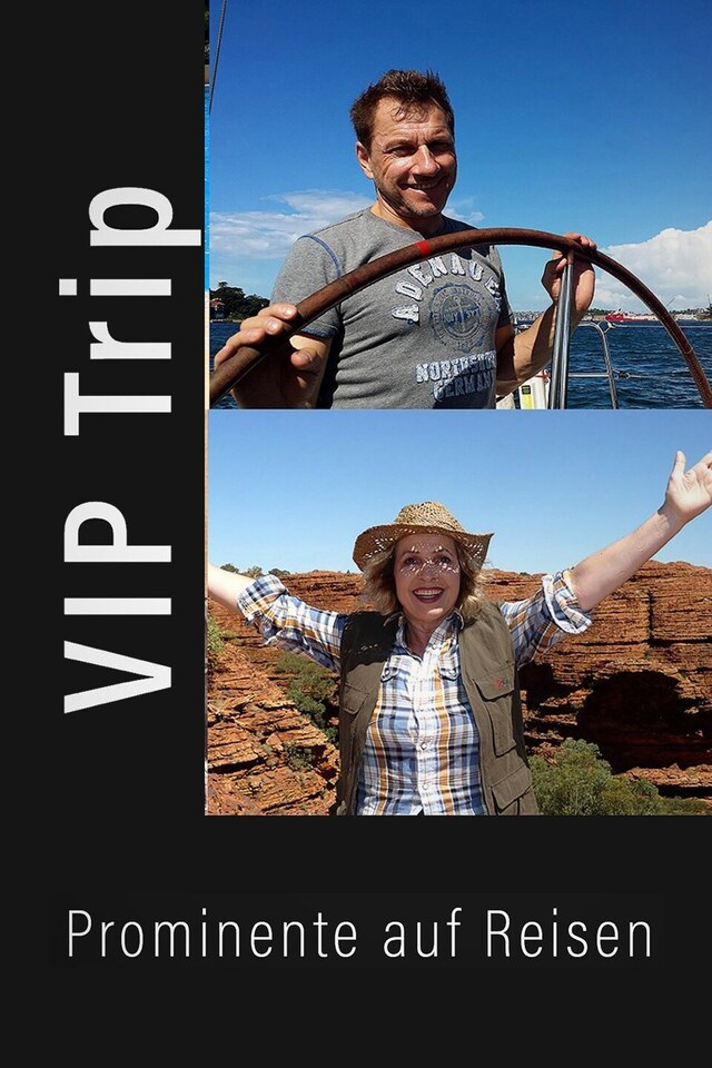 VIP Trip - Prominente auf Reisen