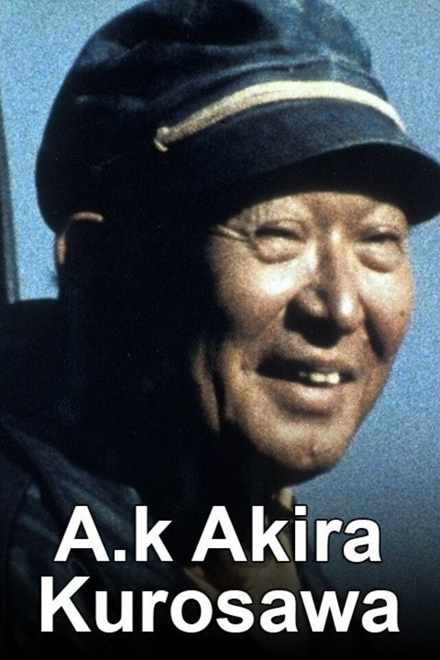 A.k Akira Kurosawa