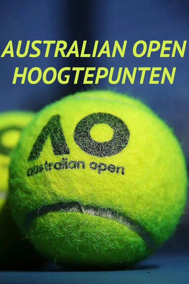 Australian Open Hoogtepunten