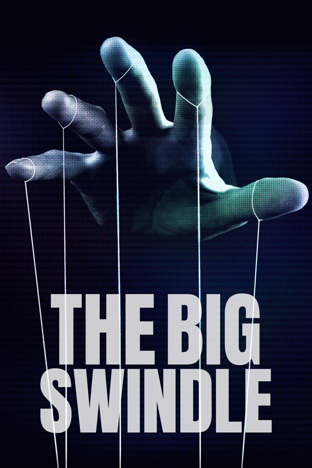 The Big Swindle