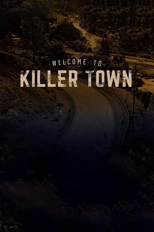 Welcome To Killertown