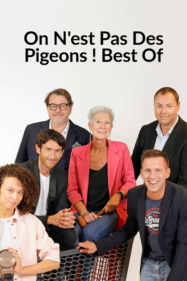On n'est pas des pigeons ! Best of