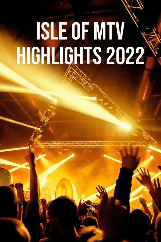 Isle Of MTV Highlights 2022 (Isle Of MTV Highlights 2022), Miuziklas