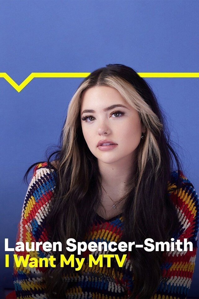 Lauren Spencer Smith: I Want My MTV