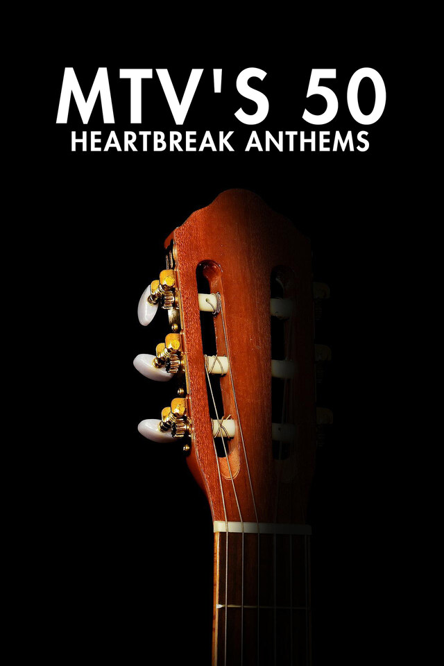 MTV's 50 Heartbreak Anthems (MTV's 50 Heartbreak Anthems), Miuziklas