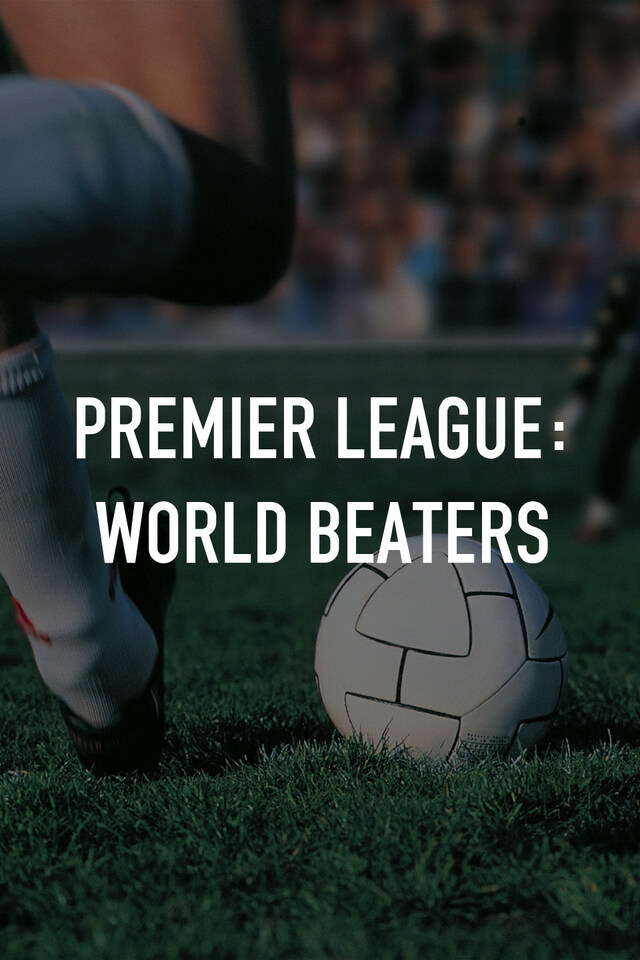 Premier League World Beaters