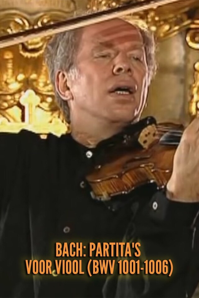 Bach: Partita's voor viool (BWV 1001-1006)