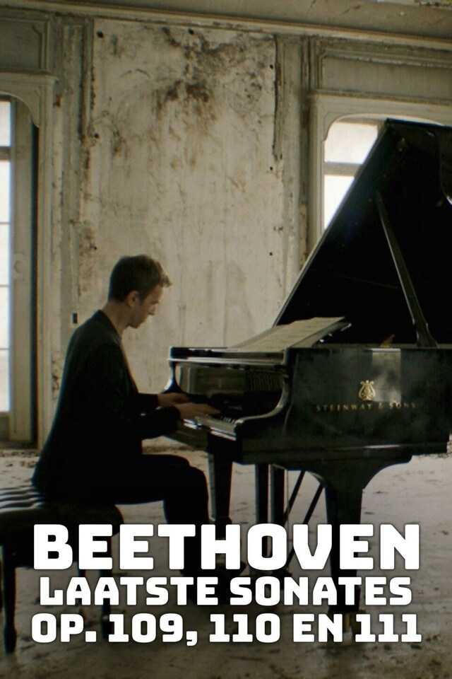 Beethoven: Laatste sonates, op. 109, 110 en 111