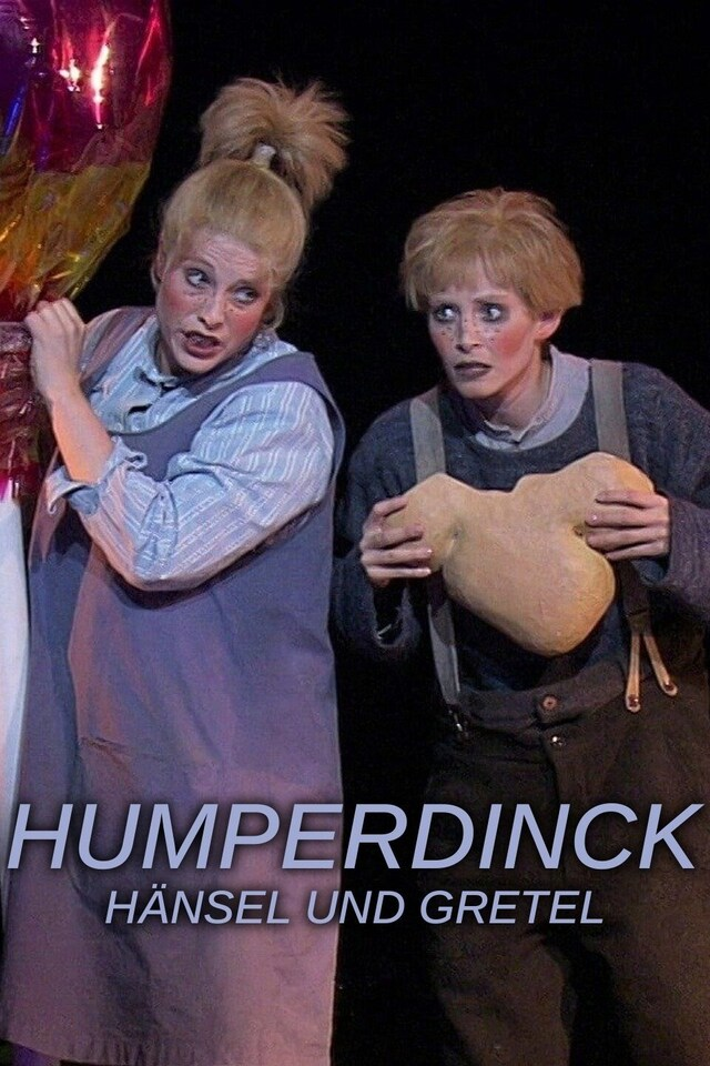 Humperdinck - Hänsel und Gretel