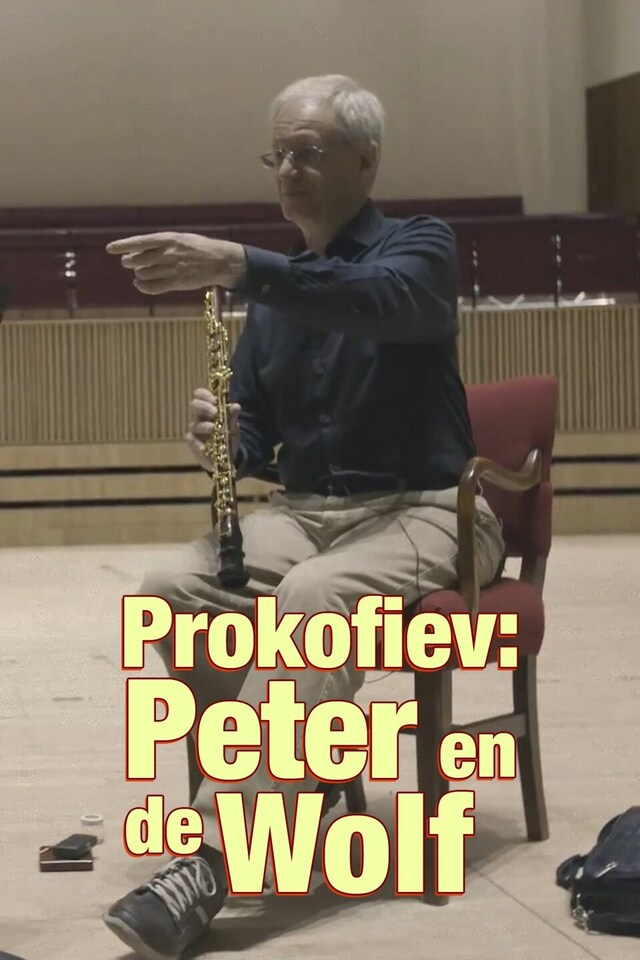 Prokofiev: Peter en de Wolf