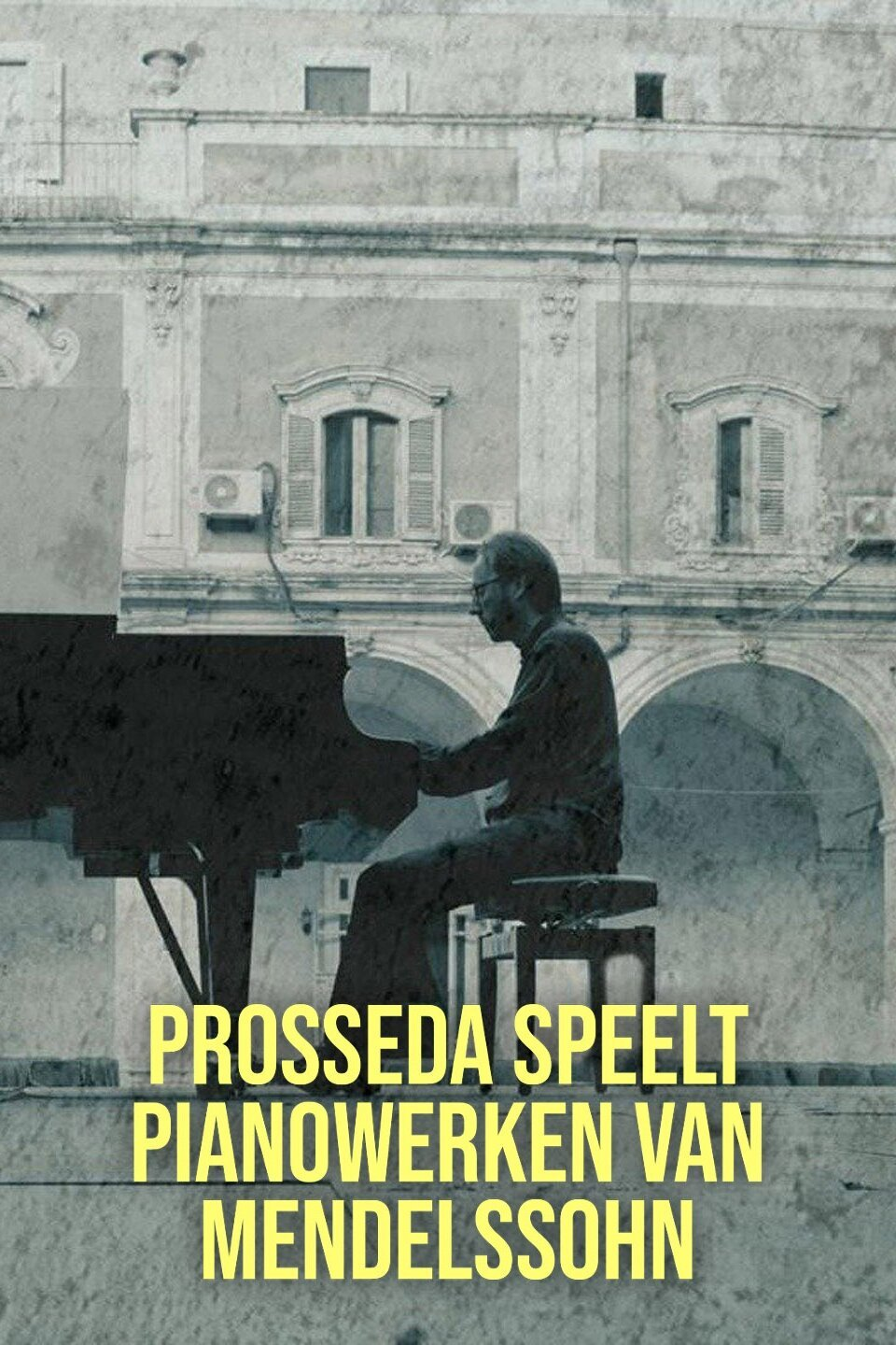 Prosseda speelt pianowerken van Mendelssohn