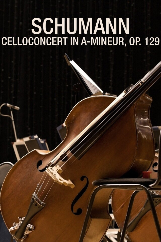 Schumann - Celloconcert in a-mineur, Op. 129