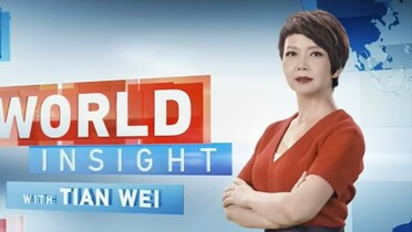 World Insight with Tian Wei