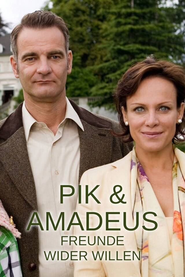 Pik & Amadeus: Freunde wider Willen