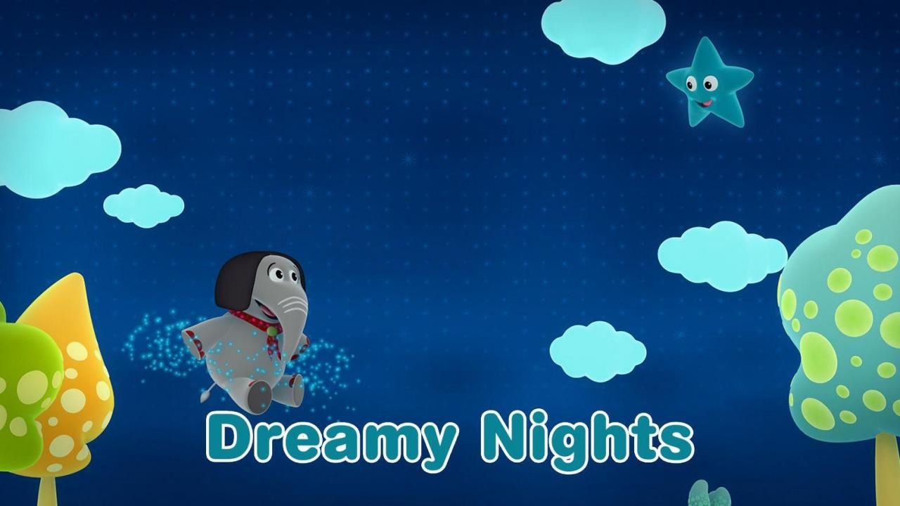 Dreamy Nights (Songs & Rhymes)