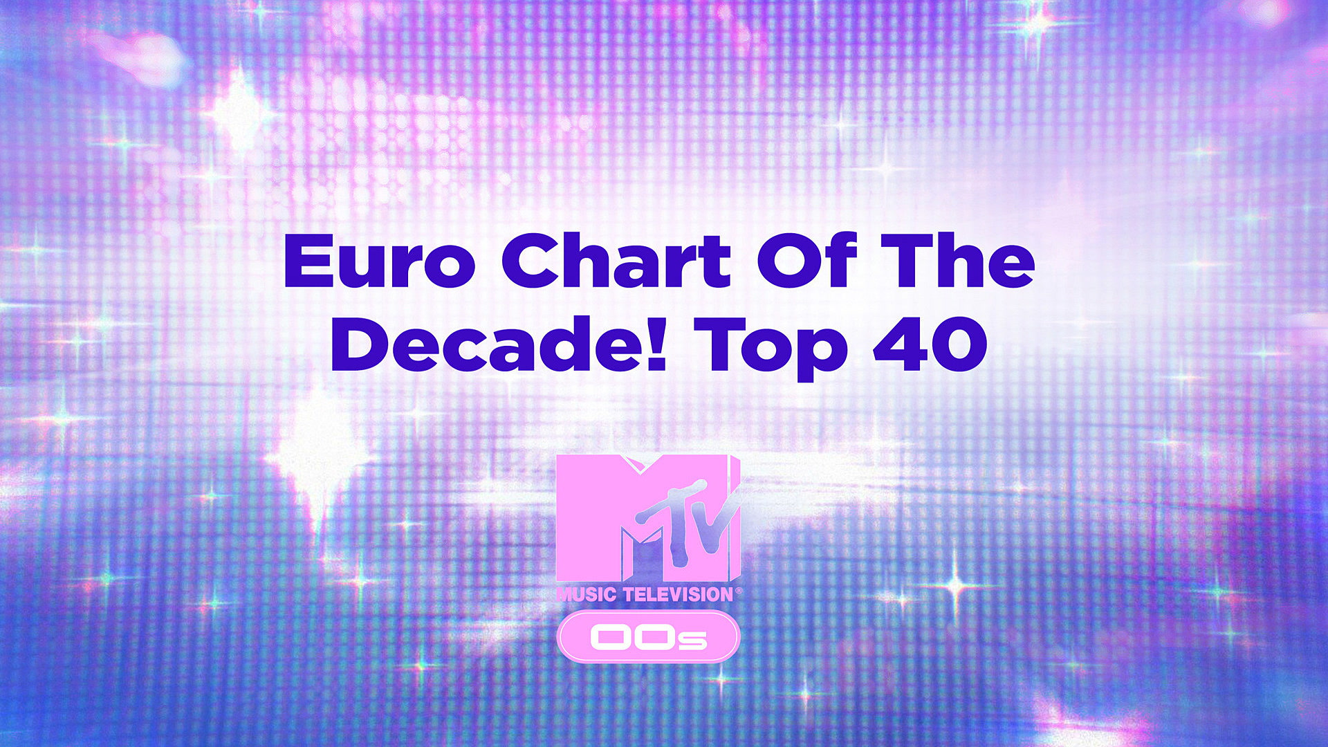 Euro Chart Of The Decade! Top 40