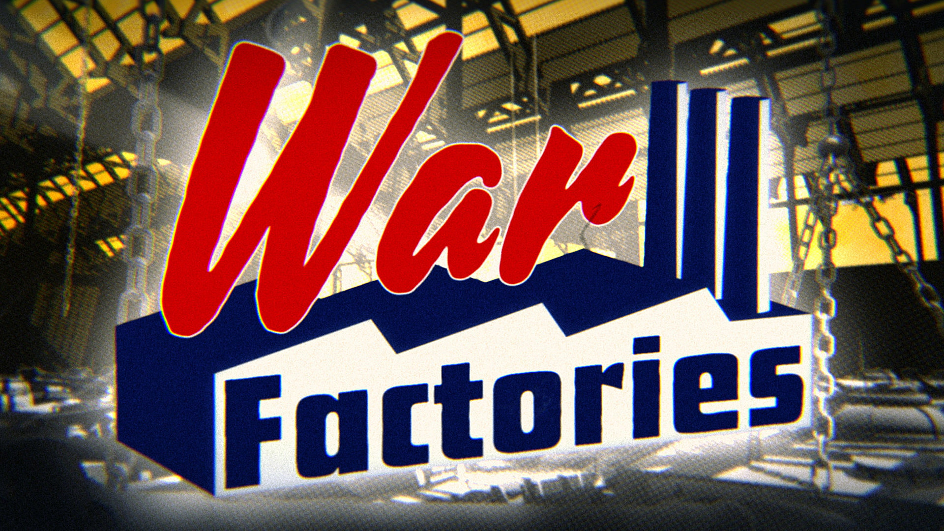 Εργοστάσια Πολέμου 3