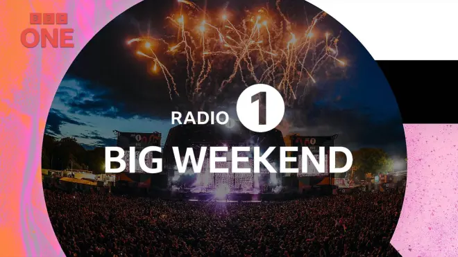 Radio 1's Big Weekend