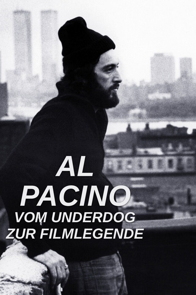 Al Pacino - Vom Underdog zur Filmlegende