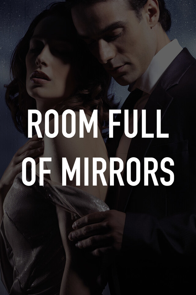 Room Full Of Mirrors