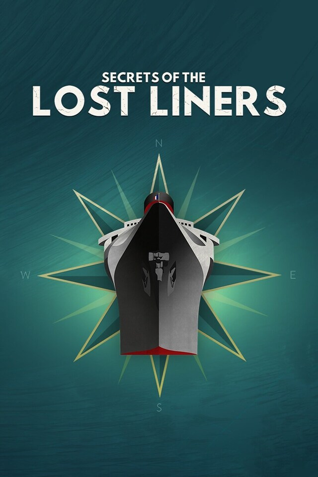 Secrets Of The Lost Liners