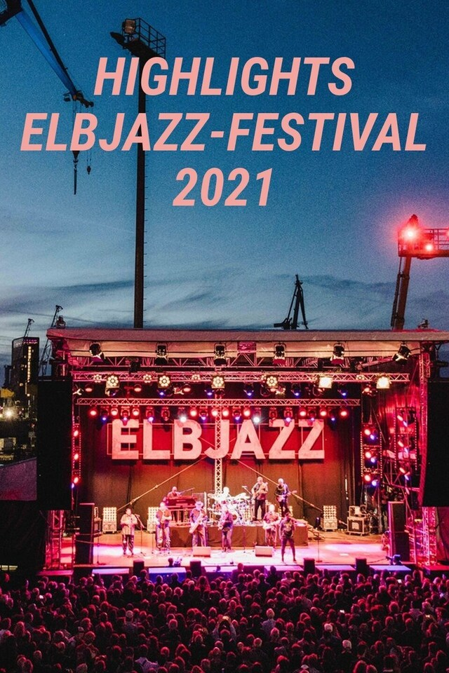 Highlights Elbjazz-Festival 2021
