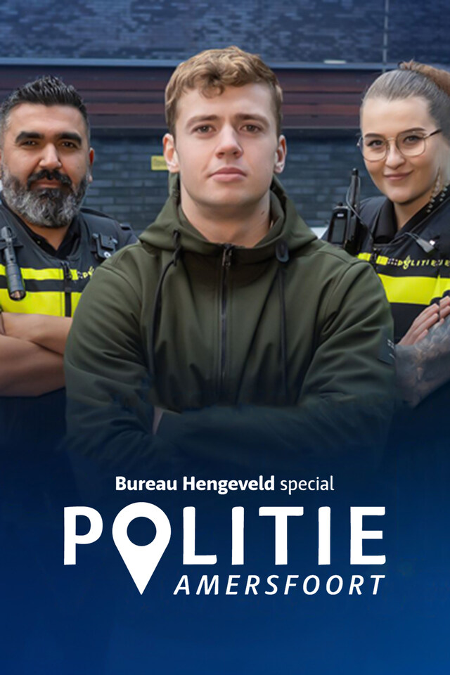 Bureau Hengeveld Special: Politie Amersfoort