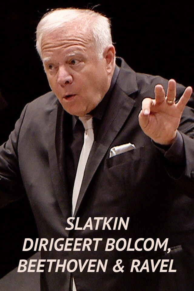 Slatkin dirigeert Bolcom, Beethoven & Ravel