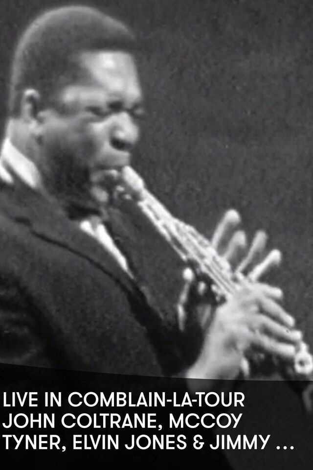 John Coltrane: Live in Comblain-la-Tour