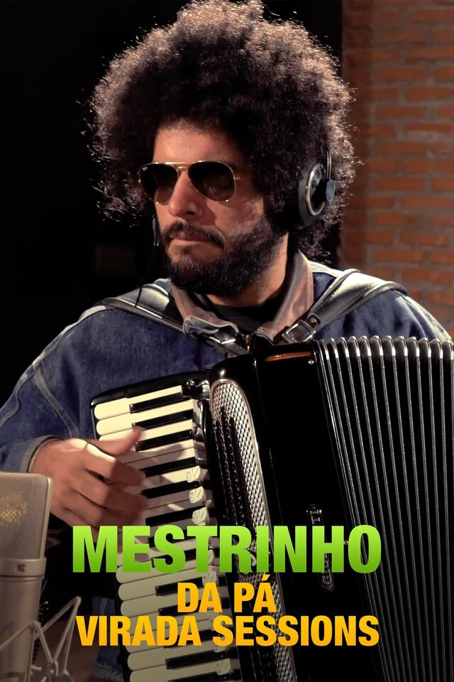 Mestrinho - Da Pá Virada Sessions