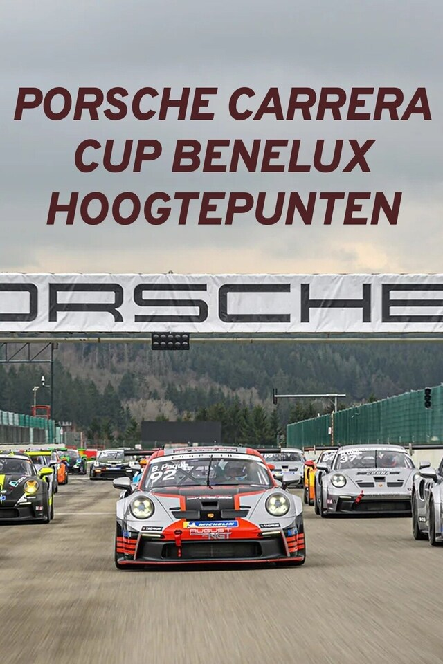 Porsche Carrera Cup BeNeLux Hoogtepunten