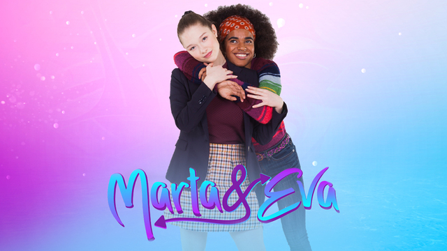 Marta E Eva T1 - Ep. 17