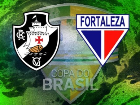 Copa do Brasil - Vasco x Fortaleza