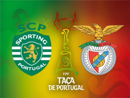 Sporting x Benfica - Taça de Portugal