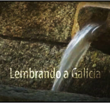 Lembrando a Galicia