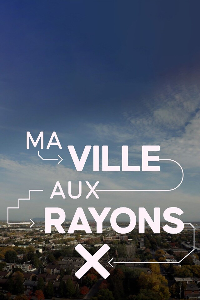 Ma ville aux rayons X