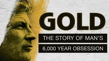 Zlato: 6000 godina opsesije