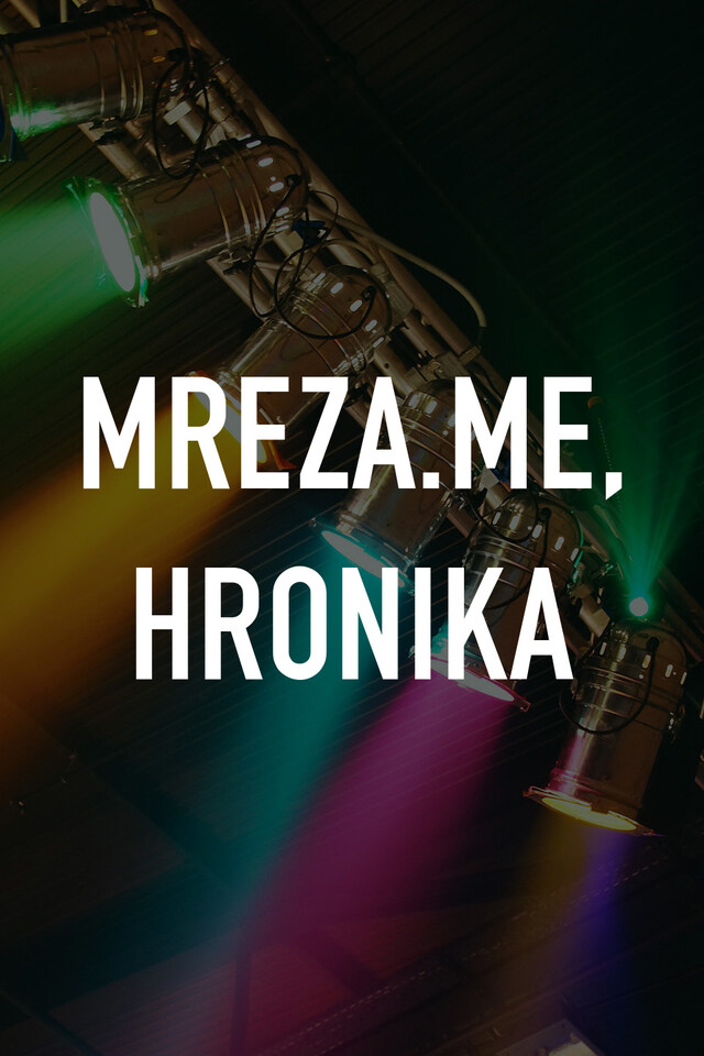 Mreza.me, hronika