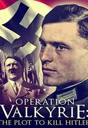 Operace Valkýra: Atentát na Hitlera