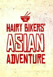 Vlasatí motorkáři: Asijské dobrodružství