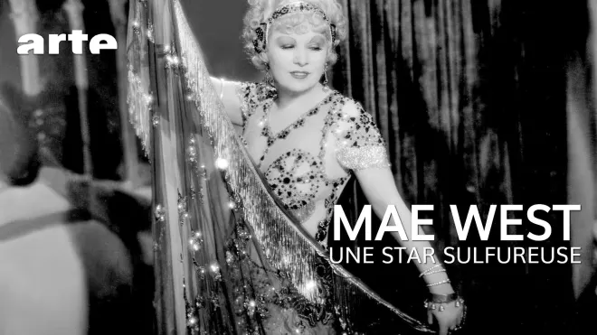 Mae West: Die verruchte Blonde