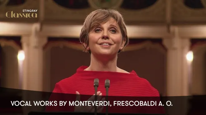 Vocal Works by Monteverdi, Frescobaldi a. o.