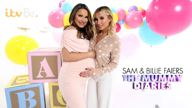 Sam and Billie Faiers: The Mummy Diaries