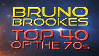 Bruno Brookes UK Top 40 of the 70s