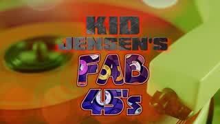 Kid Jensen's Fab 45s: 1970-1979