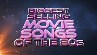 30 Big Selling Movie Songs of 80s