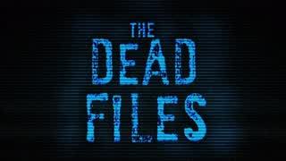 New: The Dead Files