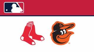 MLB: Red Sox @ Orioles